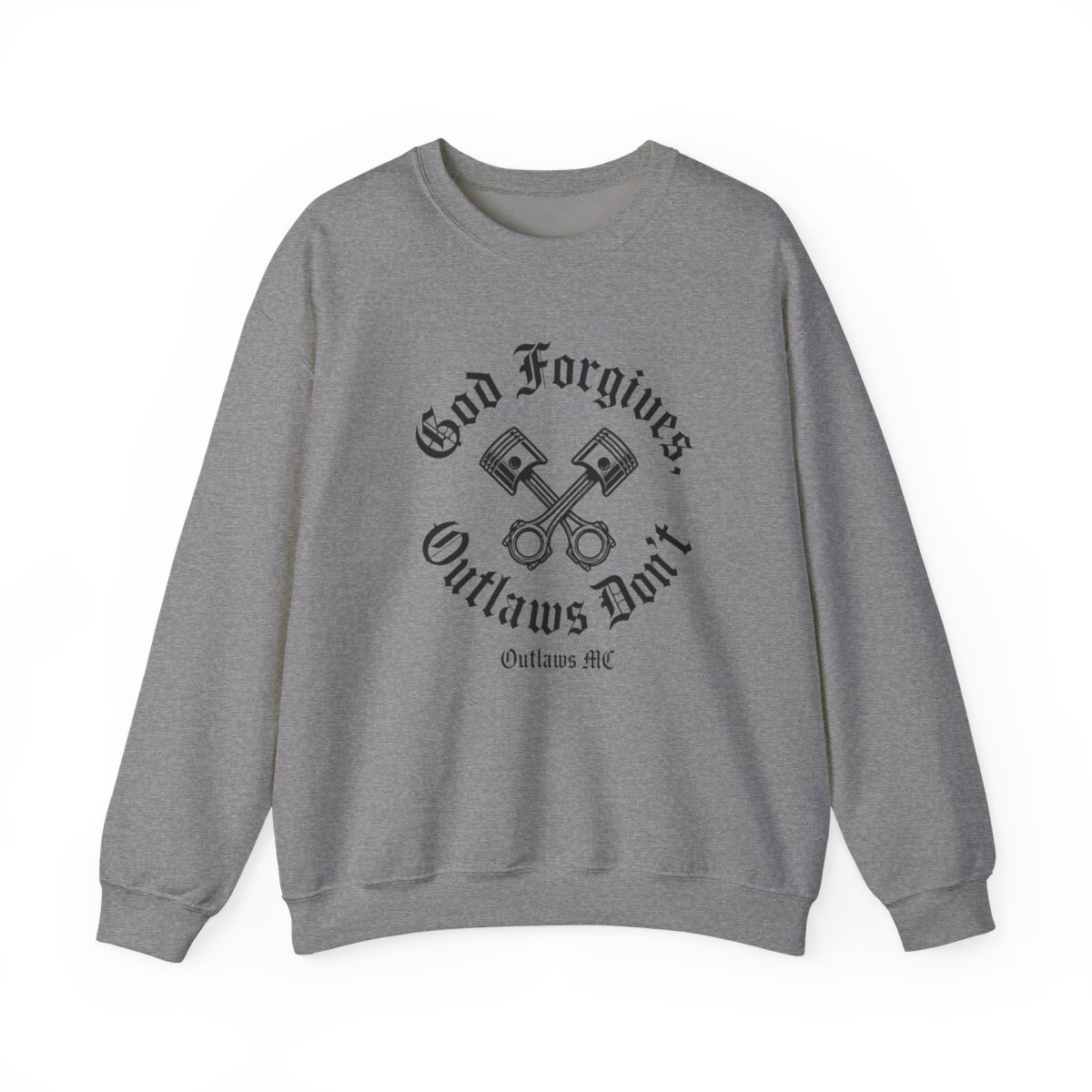 Outlaws MC "God Forgives, Outlaws Don" Crewneck