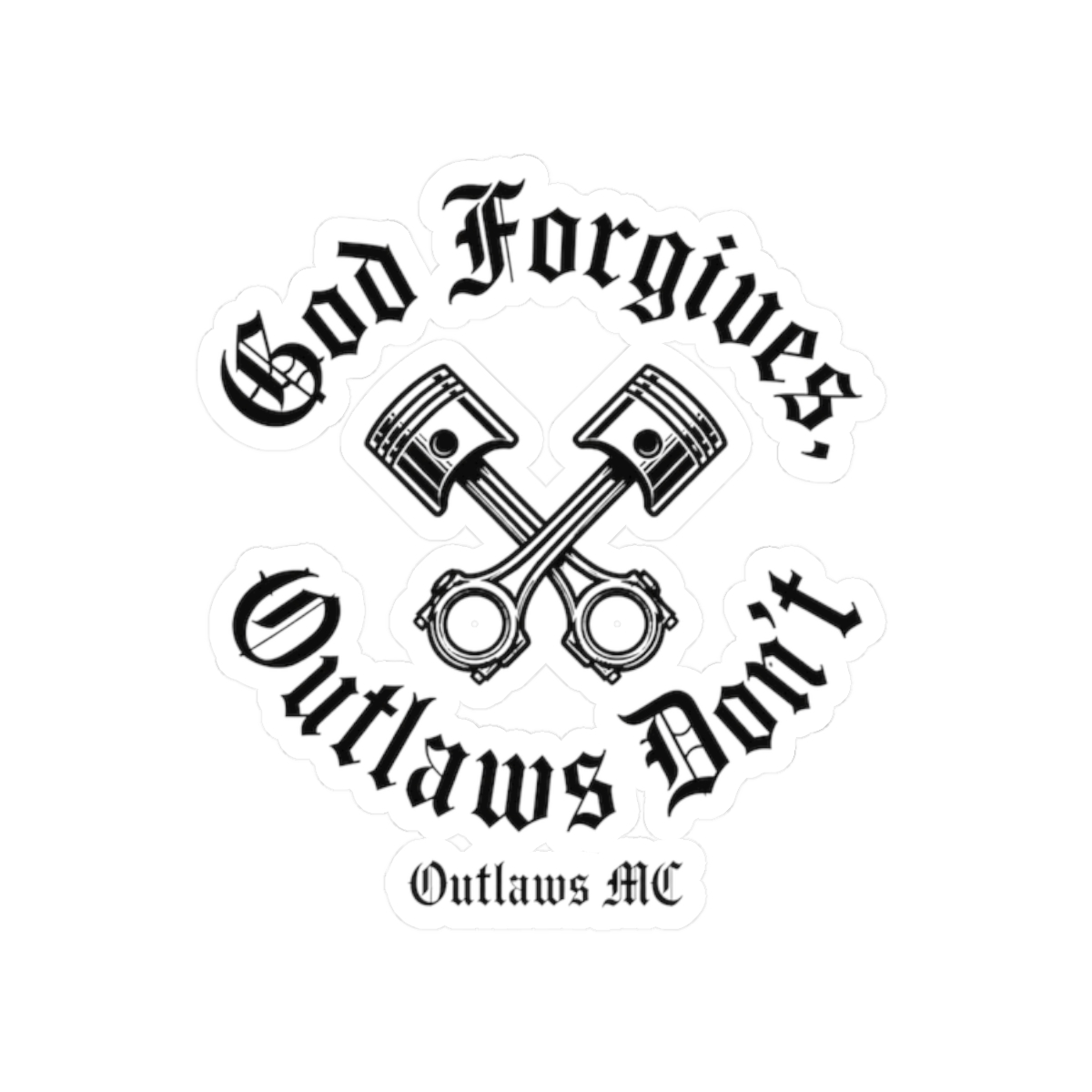 Outlaws MC "God Forgives, Outlaws Don" Sticker - Official Stickers merchandise