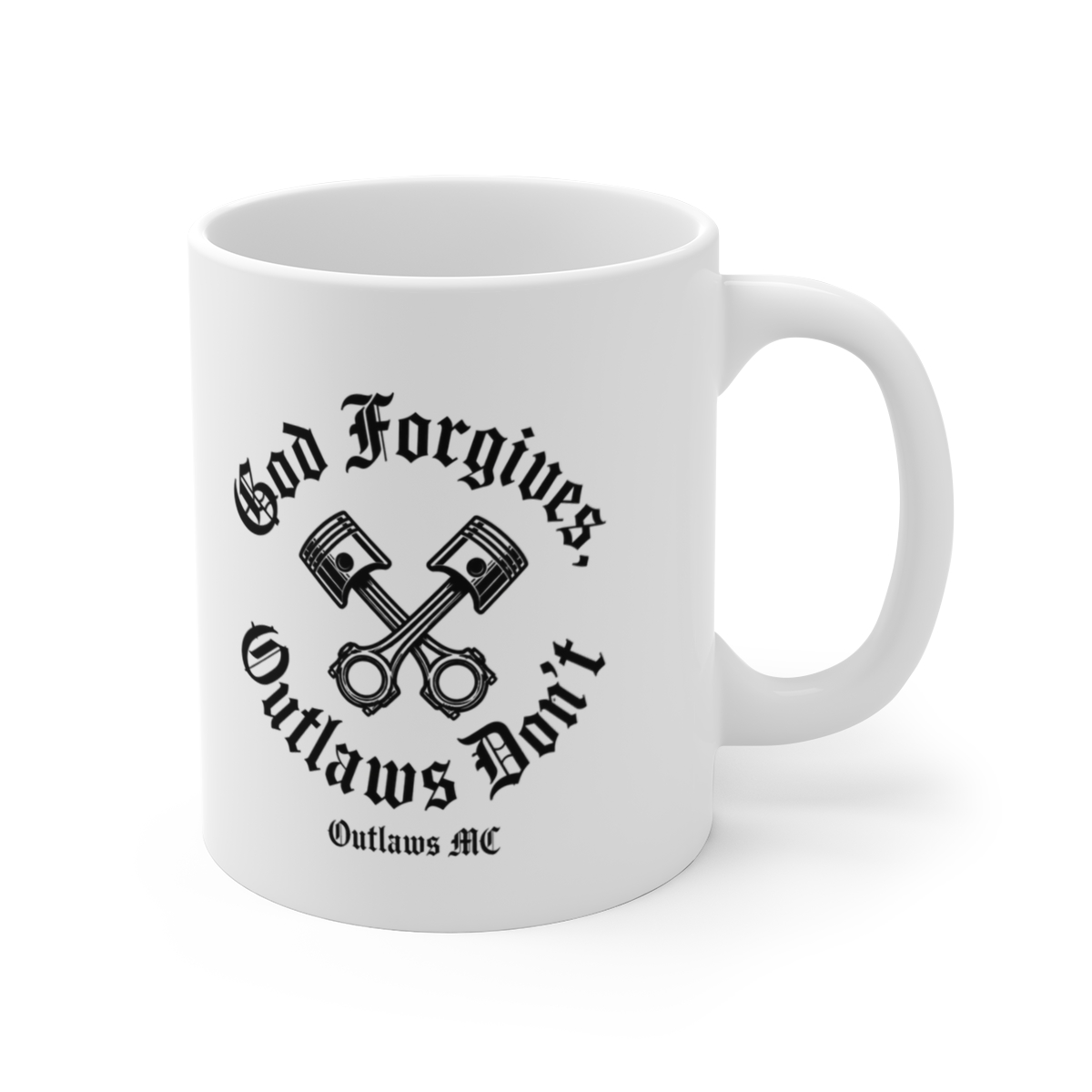 Outlaws MC "God Forgives, Outlaws Don" White Mug