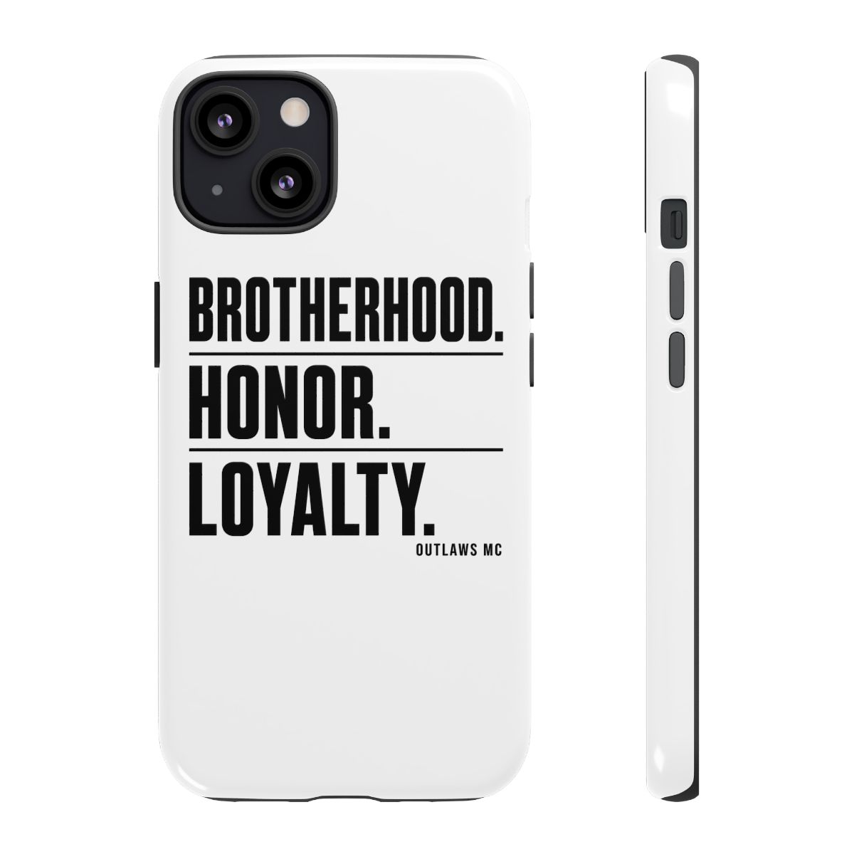 Outlaws MC "Brotherhood. Honor. Loyalty." Phone Case