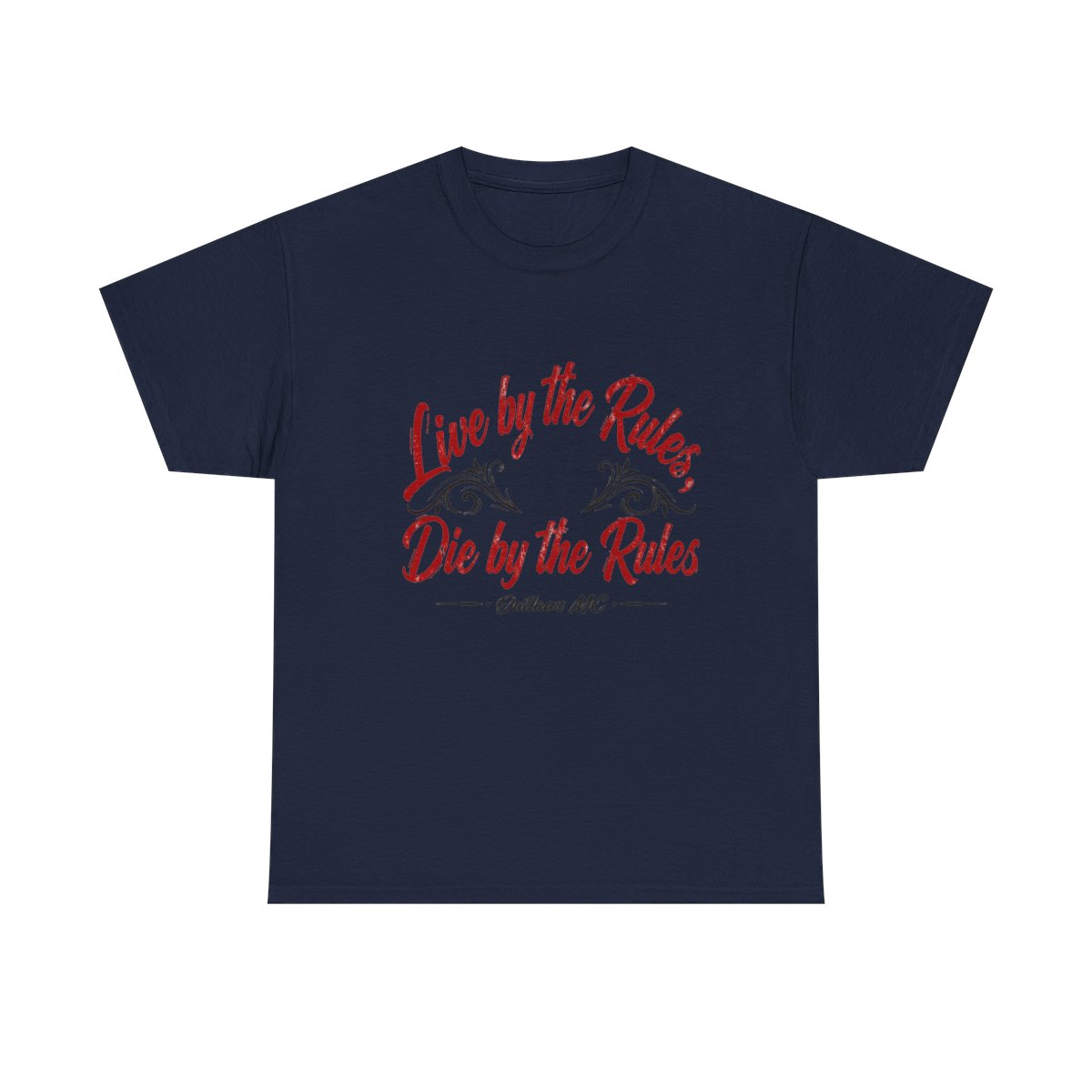 Outlaws MC "Live by the Rules, Die by the Rules" Unisex Tee
