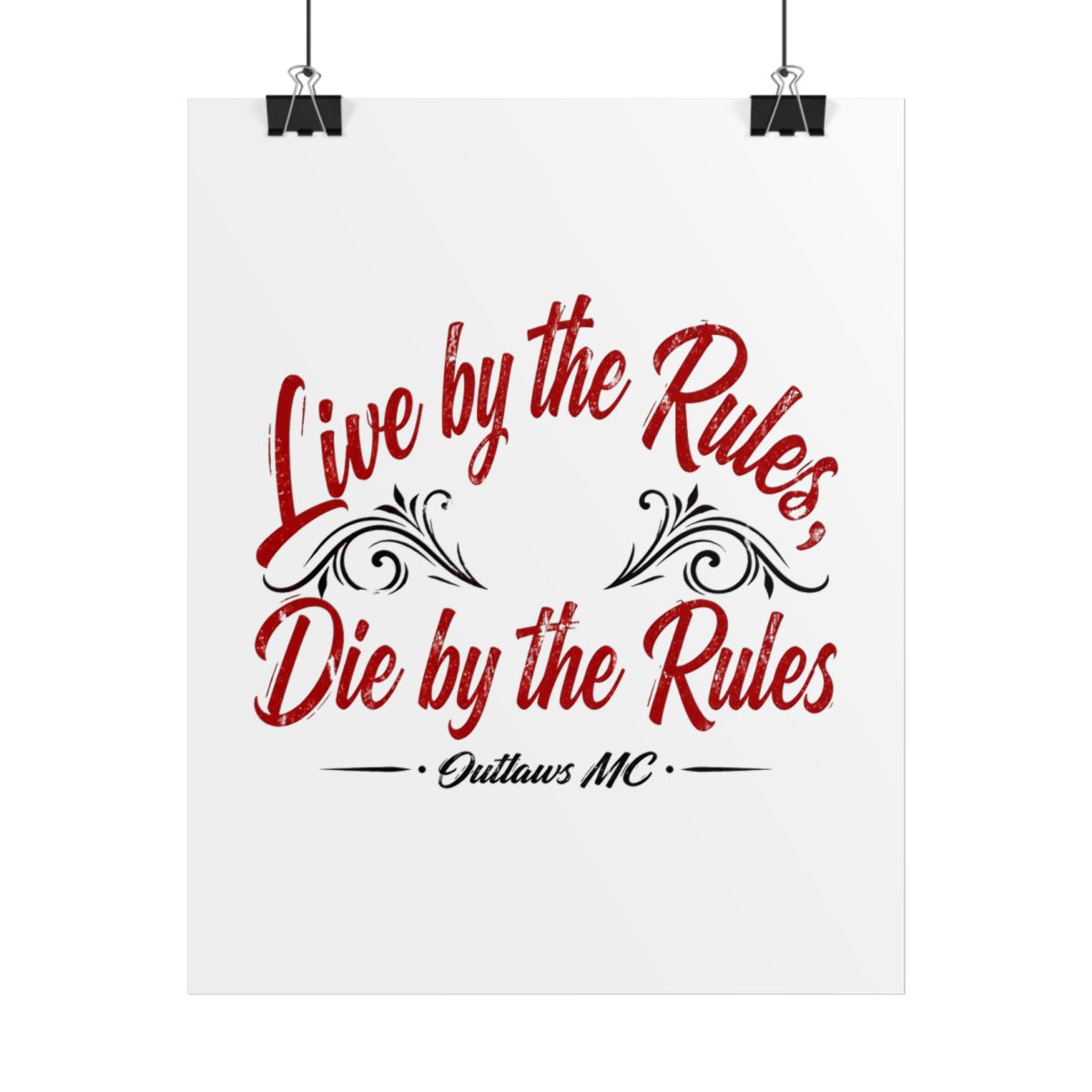 Outlaws MC "Live by the Rules, Die by the Rules" Poster
