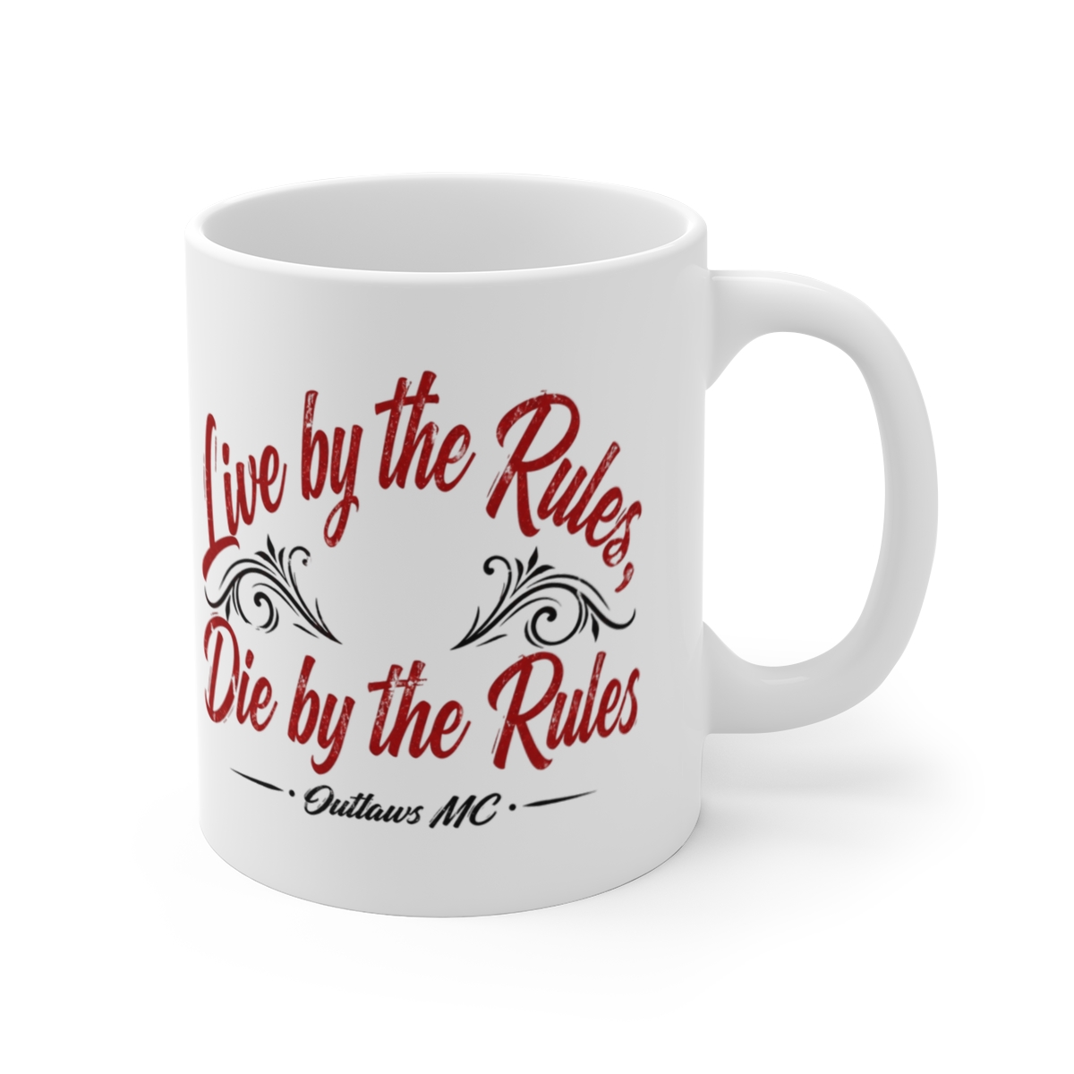 Outlaws MC "Live by the Rules, Die by the Rules" White Mug